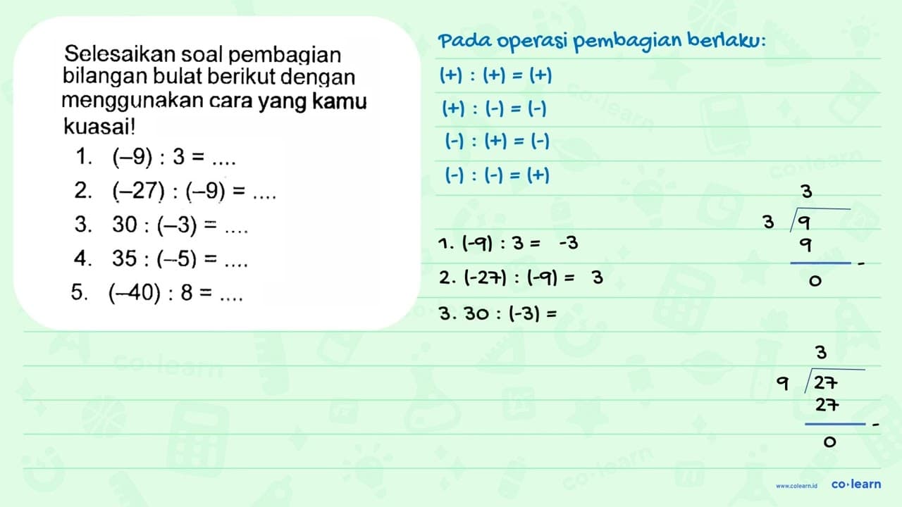 Selesaikan soal pembagian bilangan bulat berikut dengan