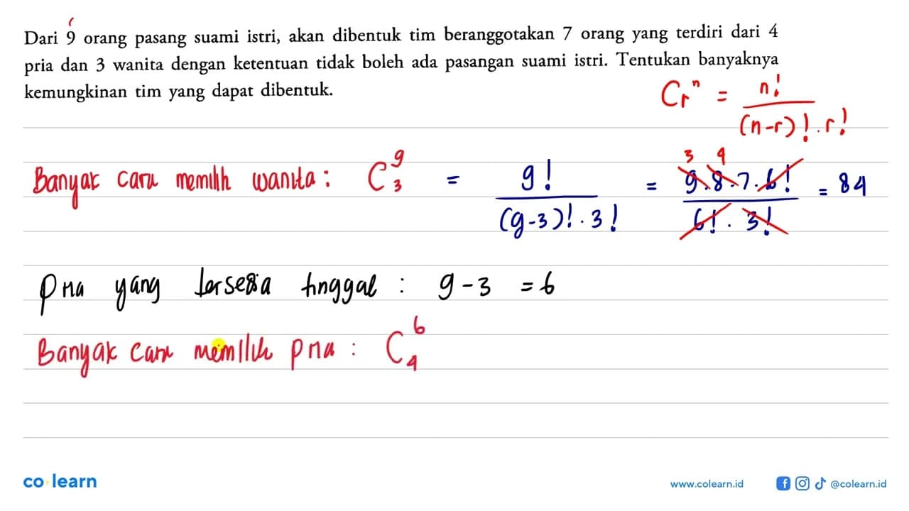 Dari 9 orang pasang suami istri, akan dibentuk tim