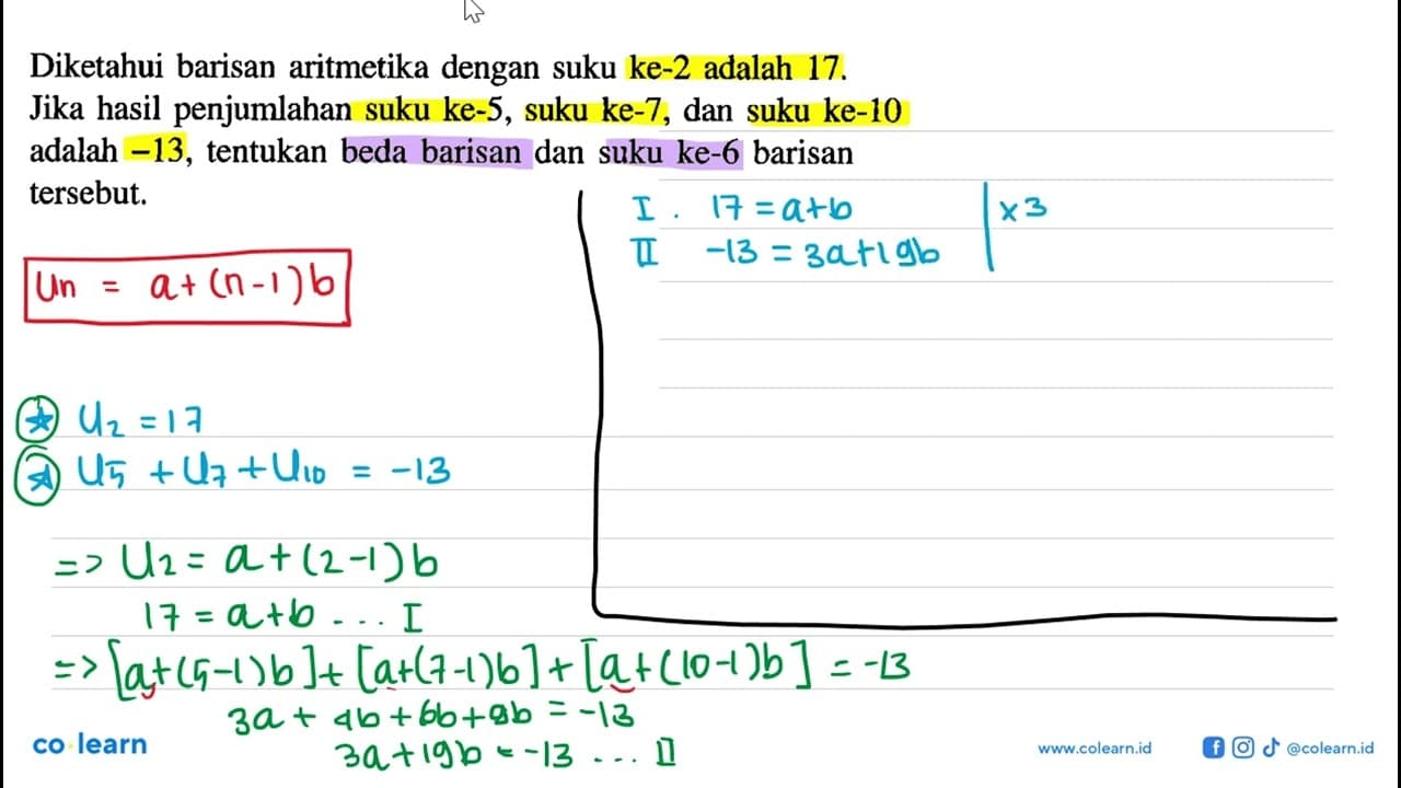 Diketahui barisan aritmetika dengan suku ke-2 adalah 17.