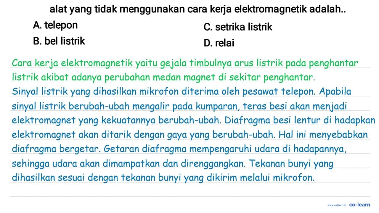 alat yang tidak menggunakan cara kerja elektromagnetik