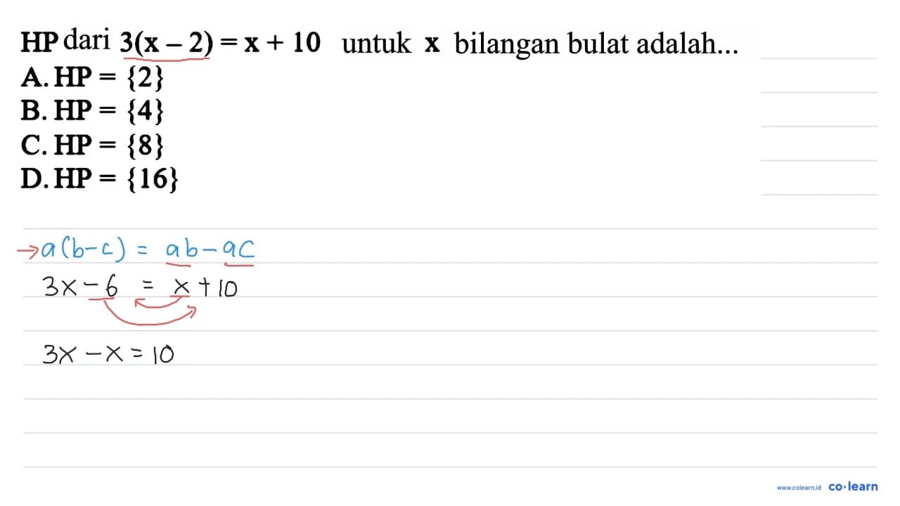 HP dari 3(x - 2)=x + 10 untuk x bilangan bulat adalah...