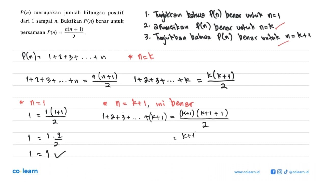 P(n) merupakan jumlah bilangan positif dari 1 sampai n.