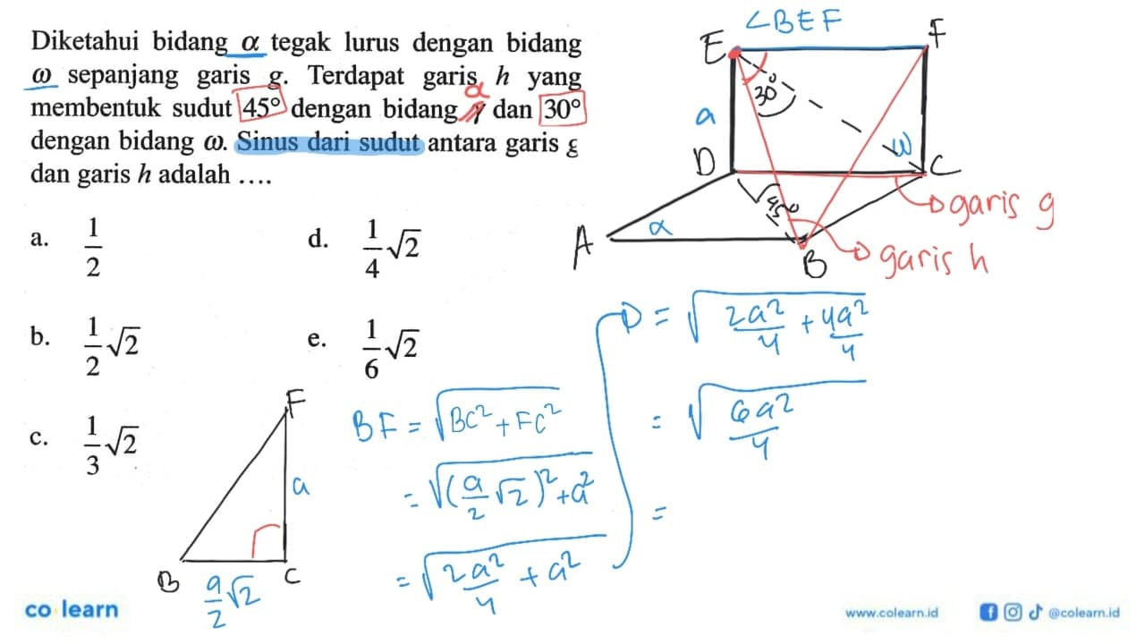 Diketahui bidang alpha tegak lurus dengan bidang omega