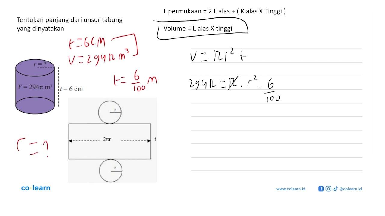 Tentukan panjang dari unsur tabung yang dinyatakan