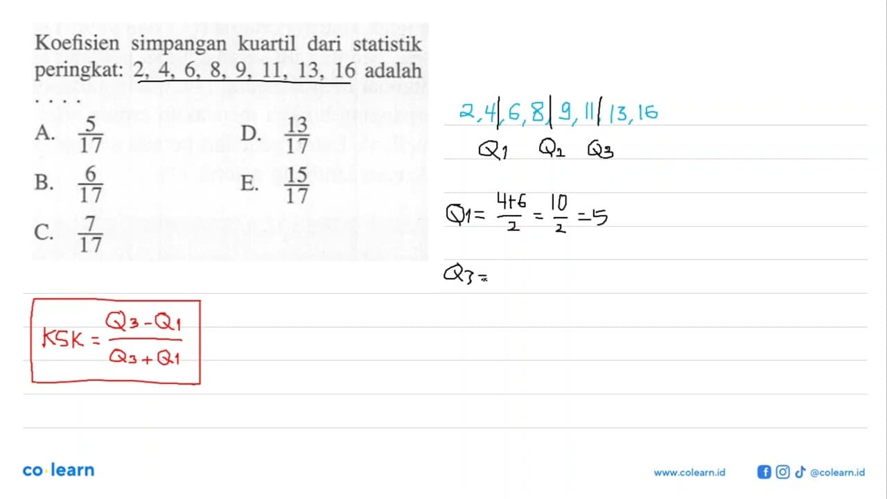 Koefisien simpangan kuartil dari statistik peringkat: 2, 4,