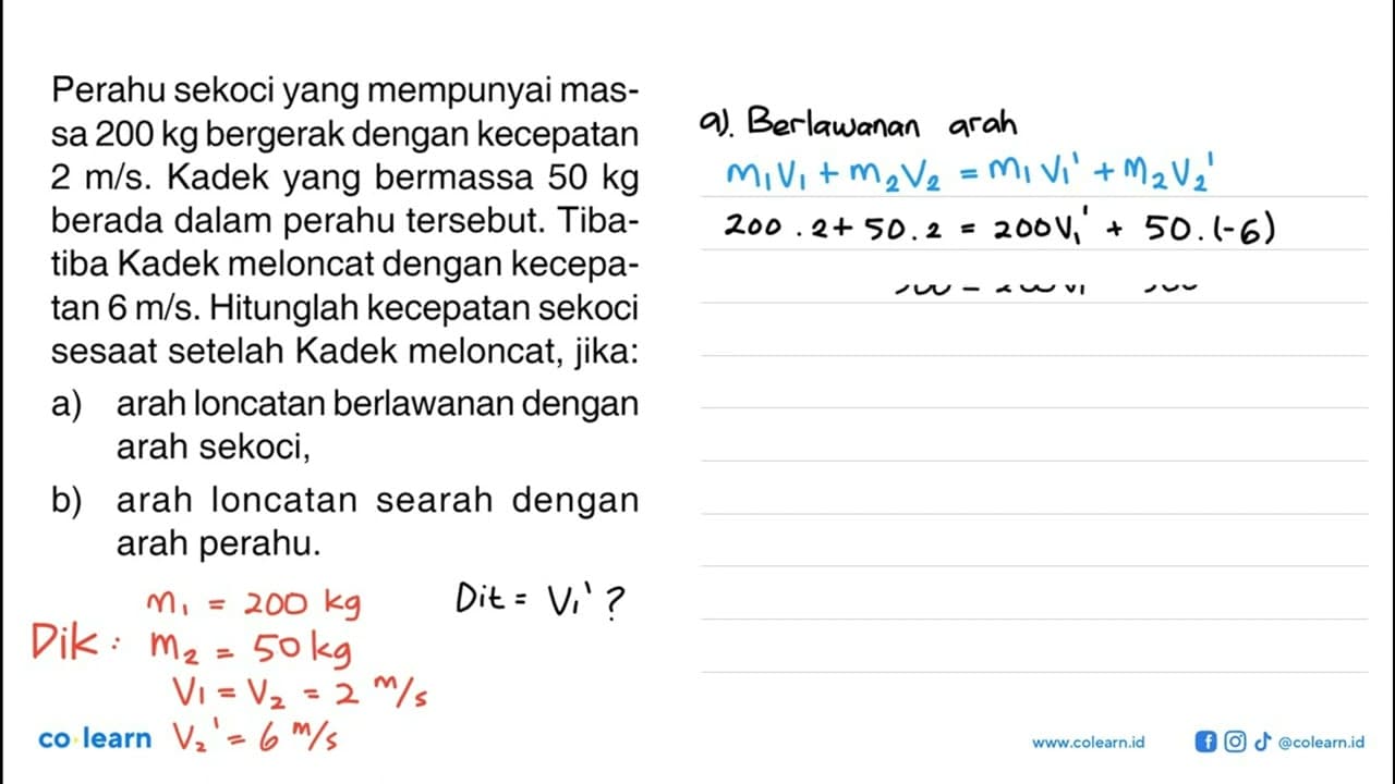 Perahu sekoci yang mempunyai massa 200 kg bergerak dengan