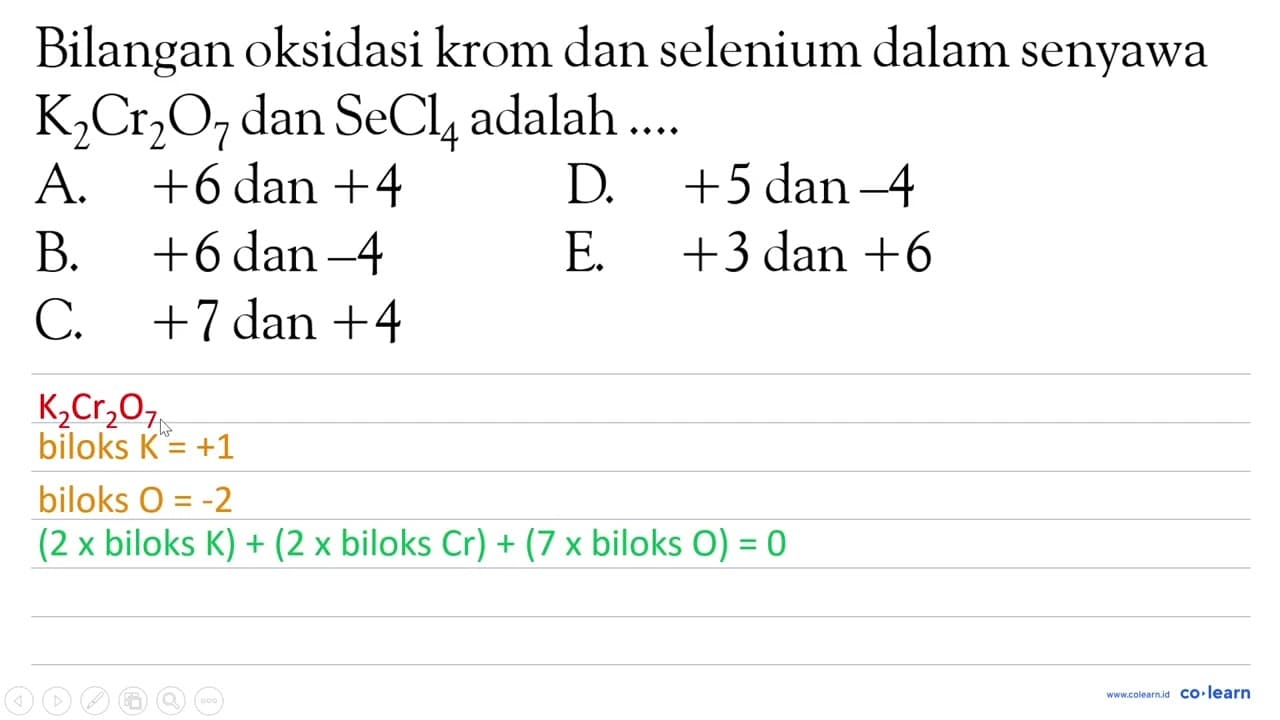 Bilangan oksidasi krom dan selenium dalam senyawa K2Cr2O7