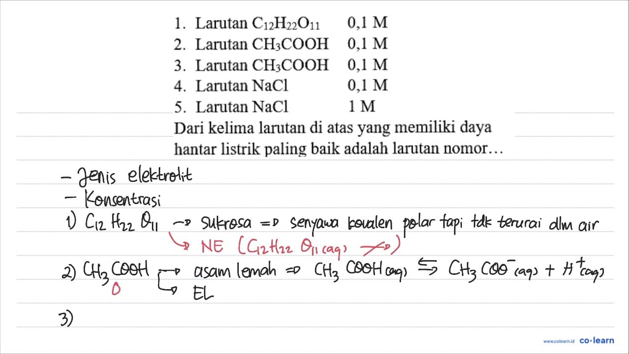 1. Larutan C_(12) H_(22) O_(11) 0,1 M 2. Larutan CH_(3)