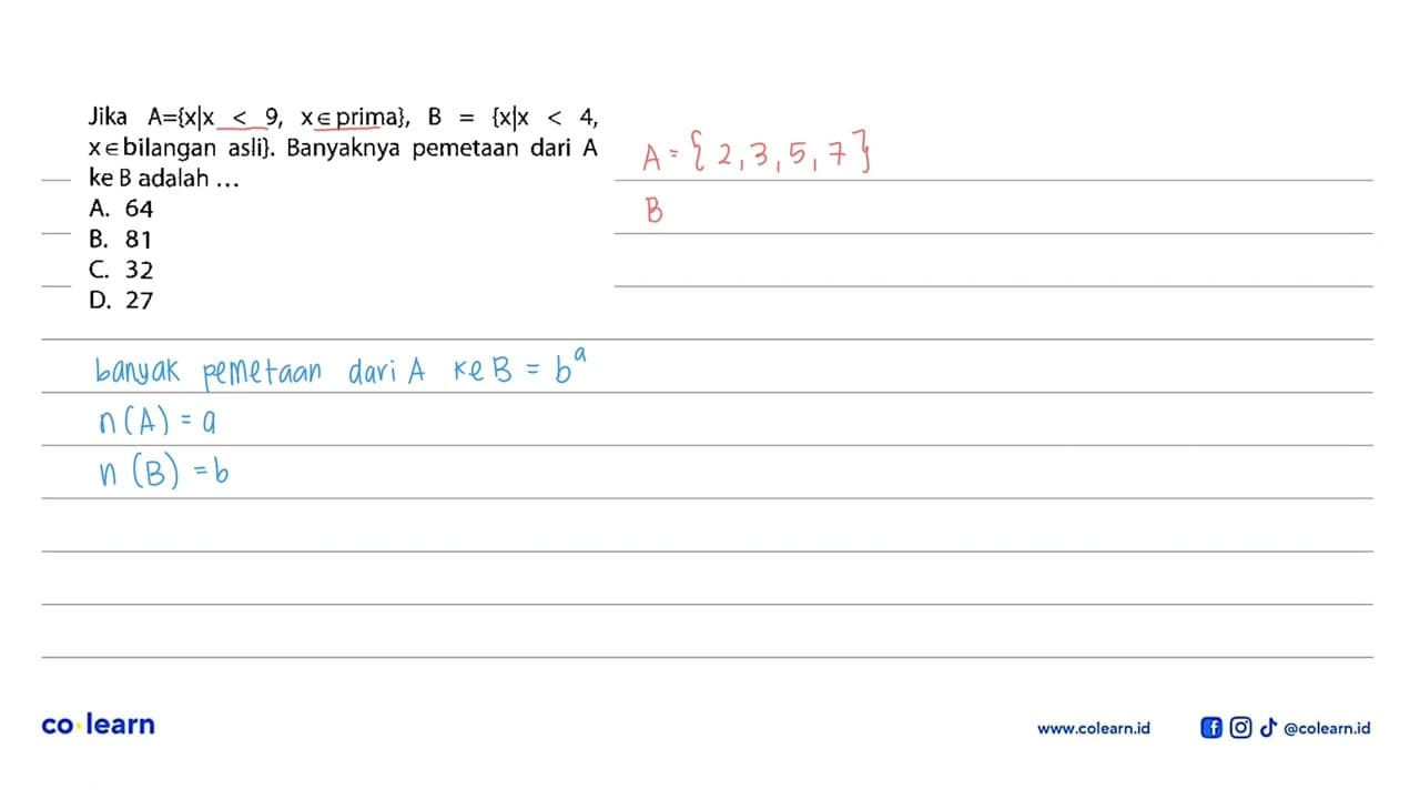 Jika A={xlx < 9, x e prima}, B = {xlx < 4, x e bilangan