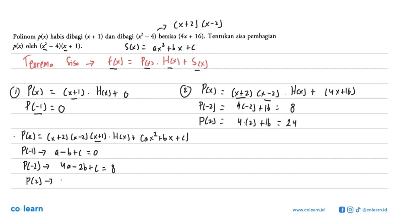 Polinom p(x) habis dibagi (x+1) dan dibagi (x^2-4) bersisa