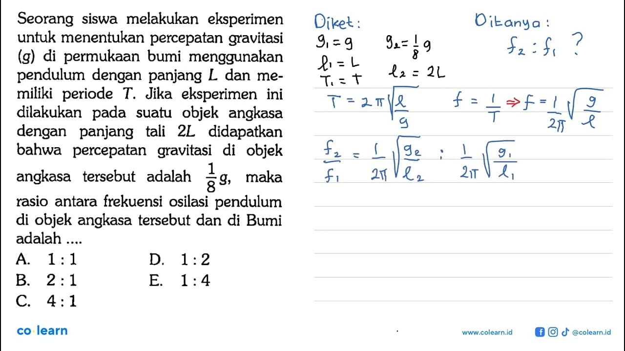 Seorang siswa melakukan eksperimen untuk menentukan