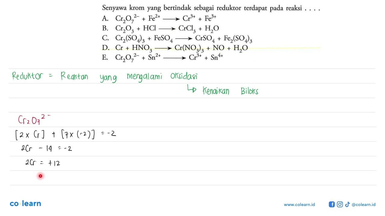 Senyawa krom yang bertindak sebagai reduktor terdapat pada