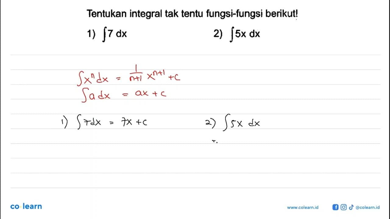 Tentukan integral tak tentu fungsi-fungsi berikut!1)