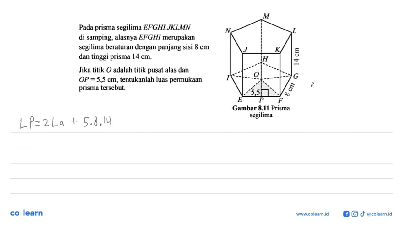 Pada prisma segilima EFGHI.JKLMN di samping, alasnya EFGHI