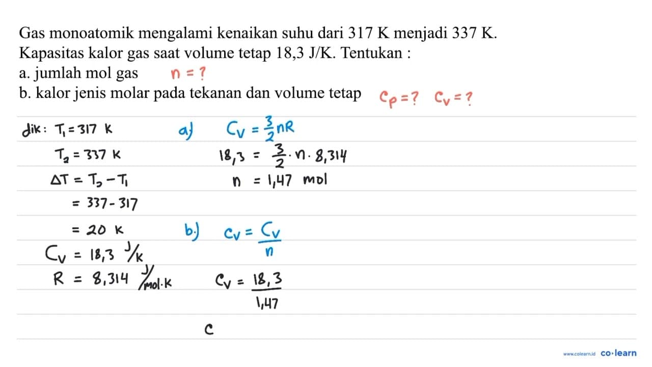 Gas monoatomik mengalami kenaikan suhu dari 317 K menjadi