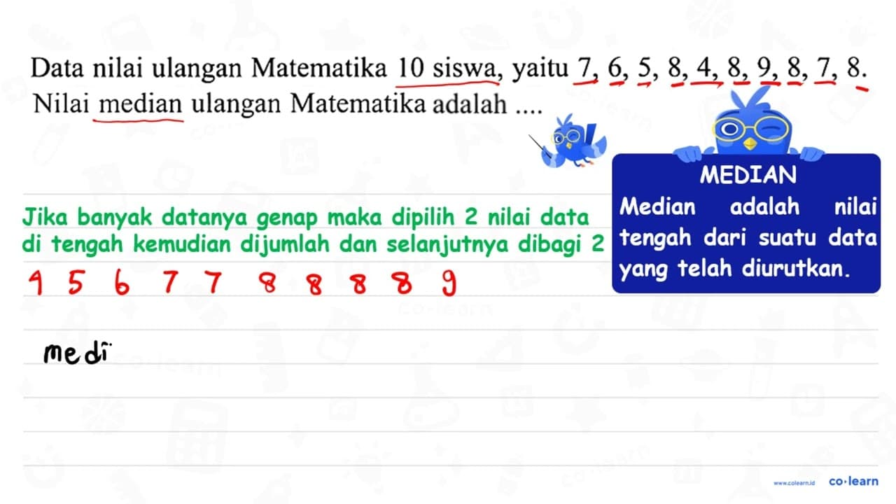 Data nilai ulangan Matematika 10 siswa, yaitu