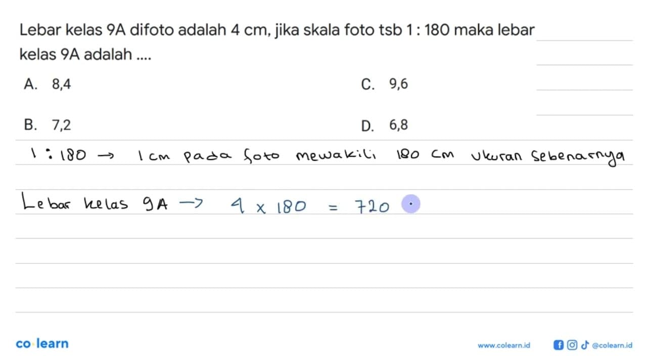 Lebar kelas 9A difoto adalah 4 cm, jika skala foto tsb 1 :