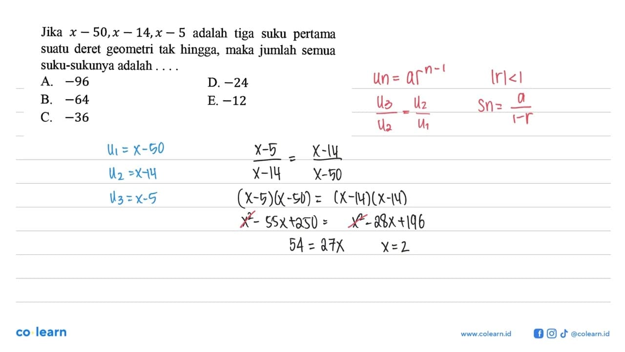 Jika x - 50, x - 14, x - 5 adalah tiga suku pertama suatu