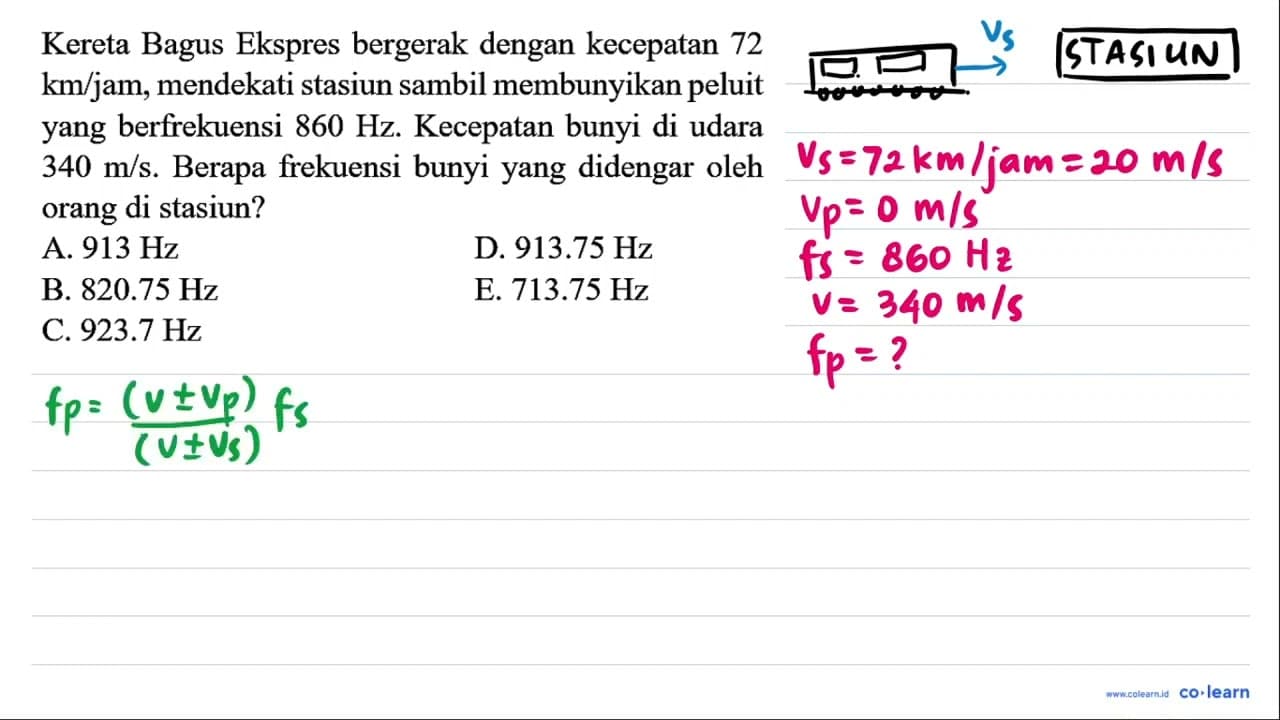 Kereta Bagus Ekspres bergerak dengan kecepatan 72 km / jam