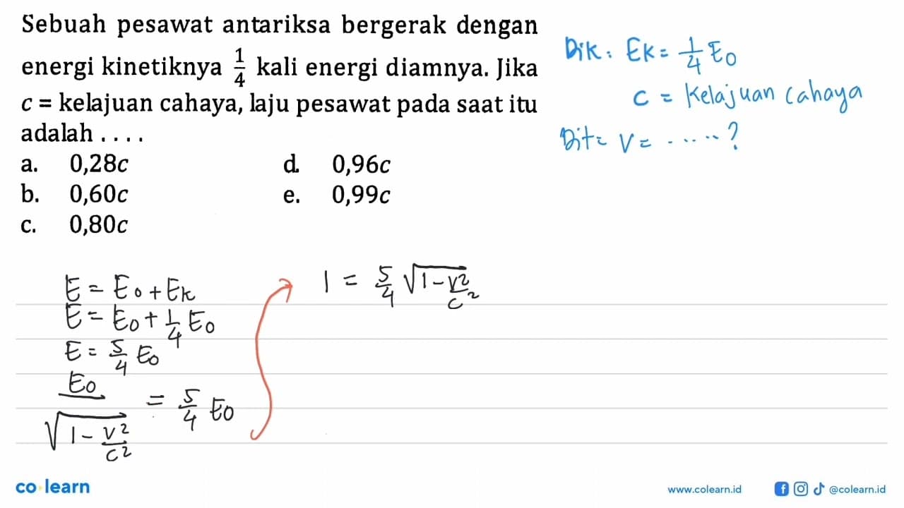 Sebuah pesawat antariksa bergerak dengan energi kinetiknya