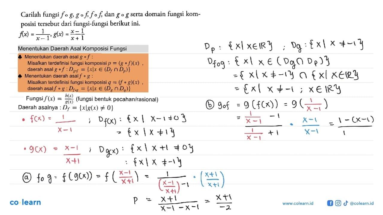 Carilah fungsi f o g, g o f, f o f , dan g o g serta domain