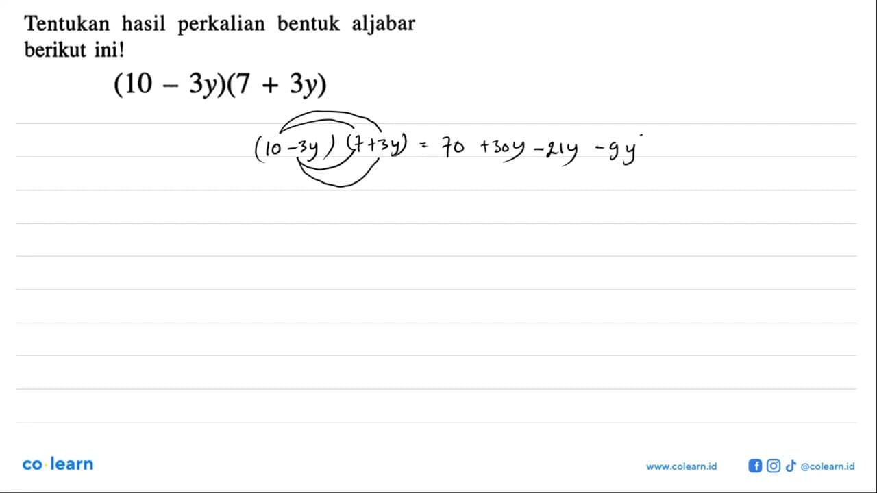 Tentukan hasil perkalian bentuk aljabar berikut ini! (10 -