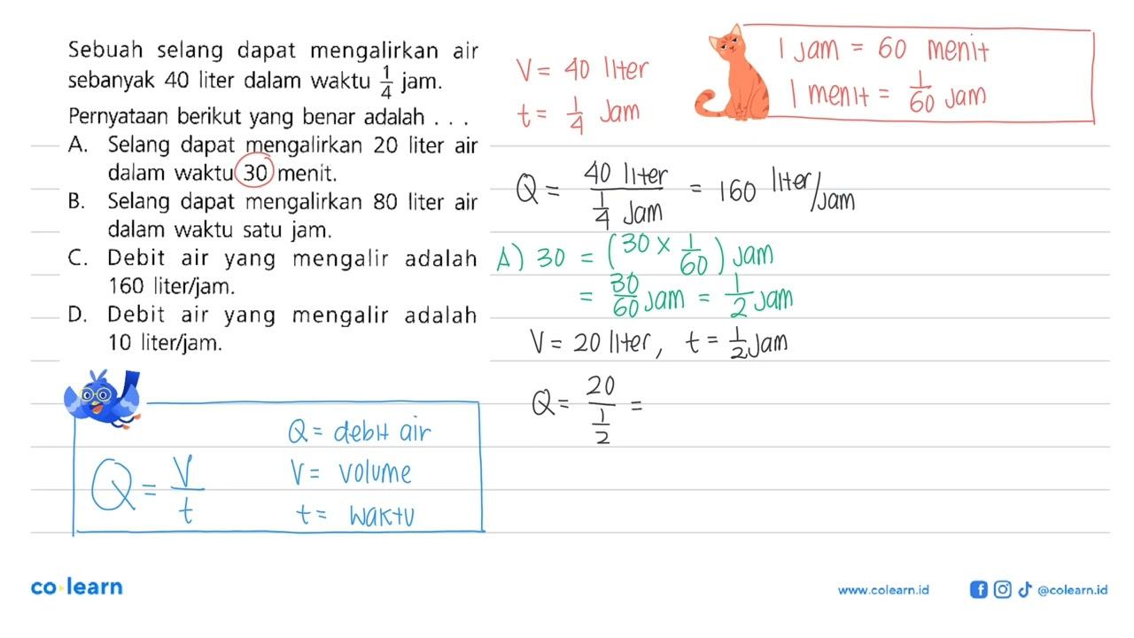 Sebuah selang dapat mengalirkan air sebanyak 40 liter dalam