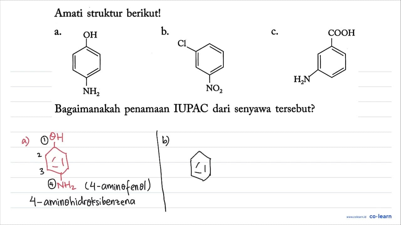 Amati struktur berikut! a. OH - Benzena - NH2 b. Cl -