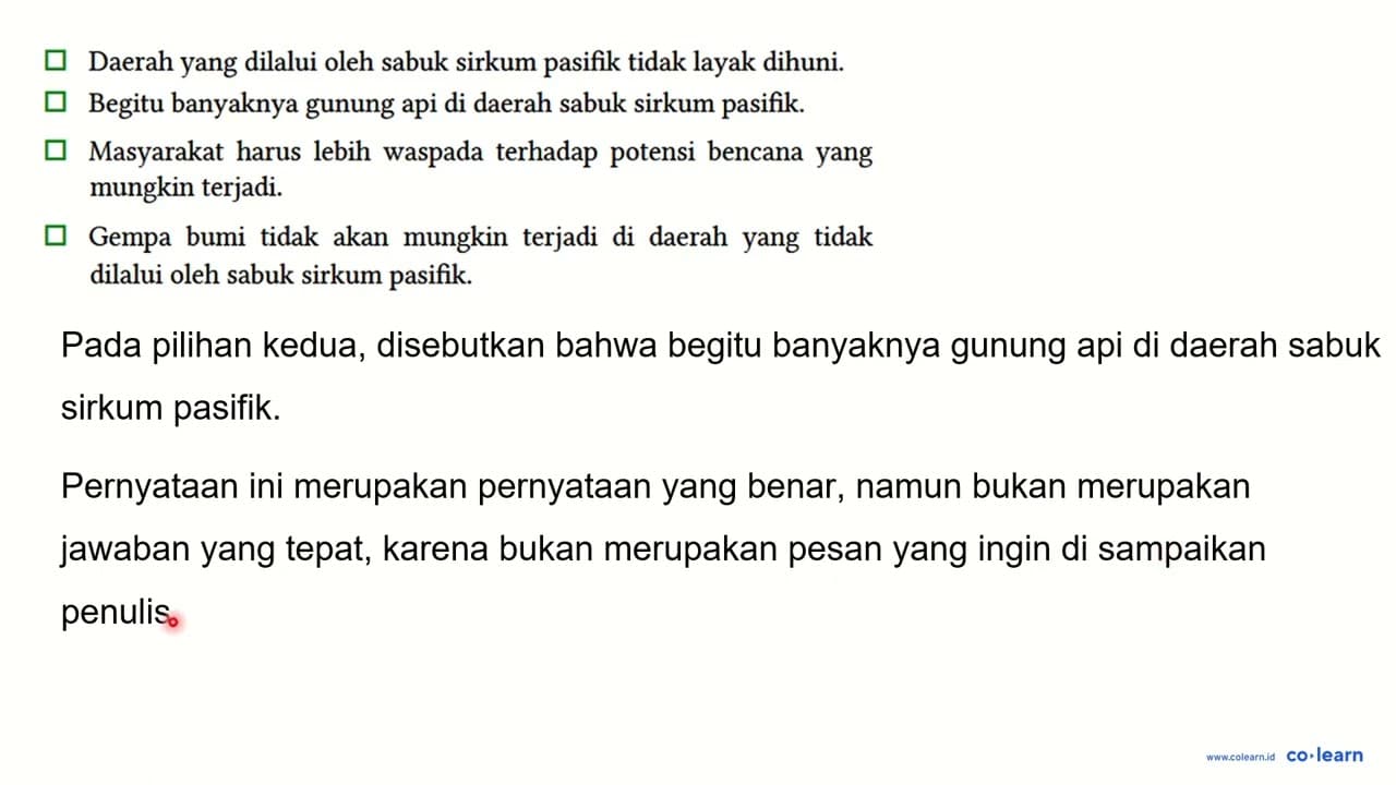 Pada teks tersebut, penulis menyatakan bahwa "ciri-ciri