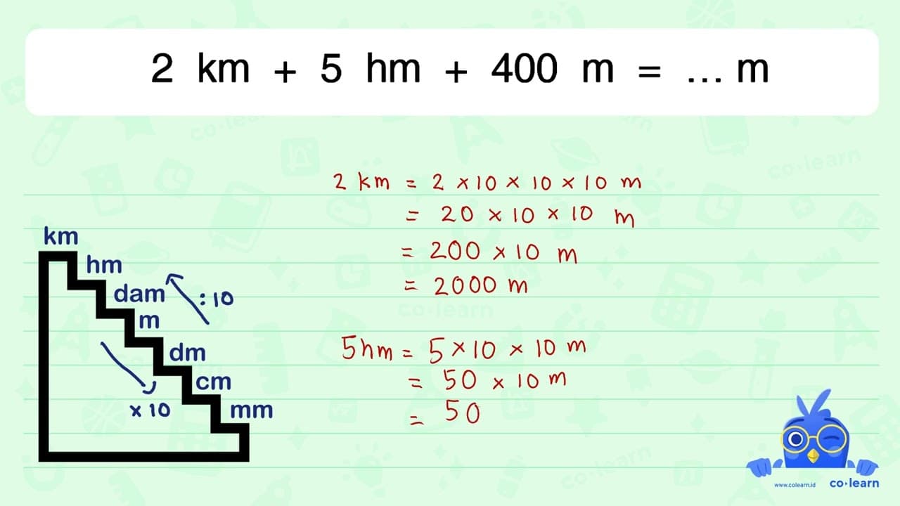 2 km + 5 hm + 400 m =... m