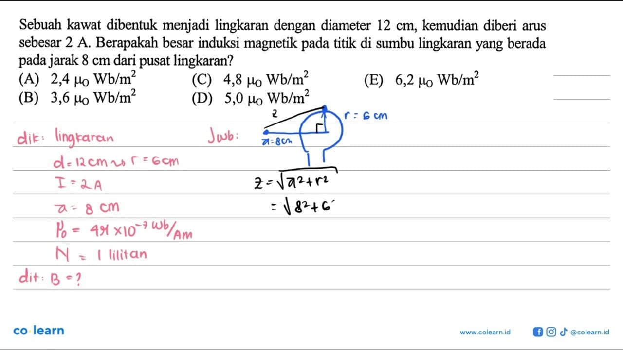 Sebuah kawat dibentuk menjadi lingkaran dengan diameter 12