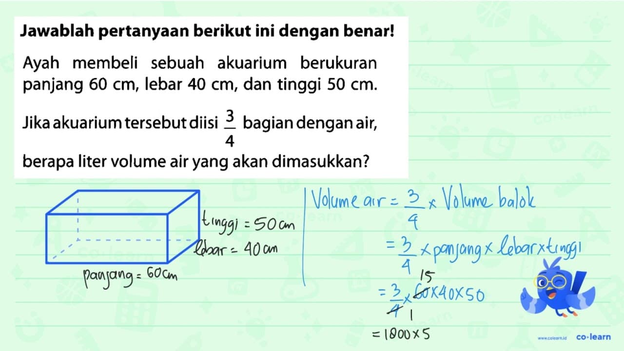 Jawablah pertanyaan berikut ini dengan benar! Ayah membeli