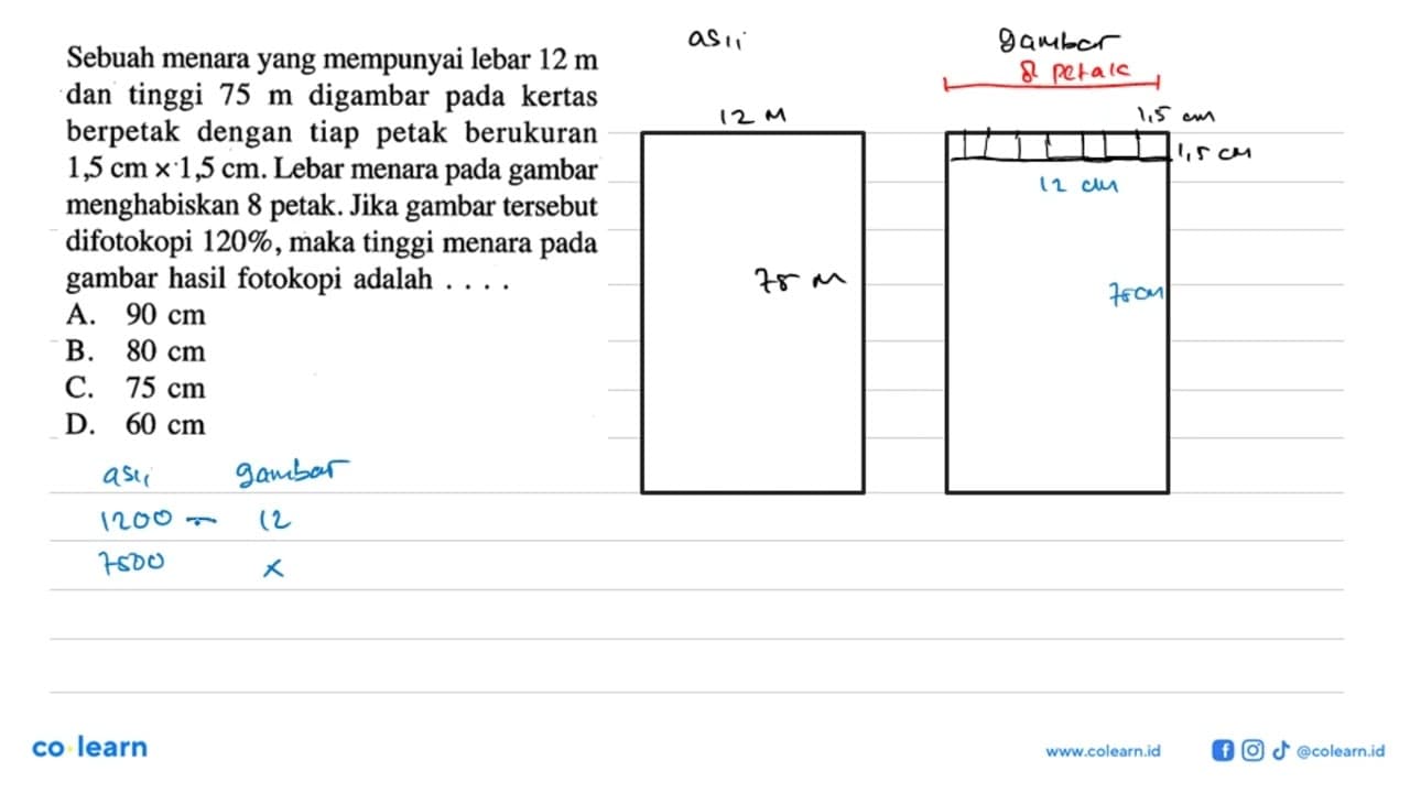 Sebuah menara yang mempunyai lebar 12 m dan tinggi 75 m