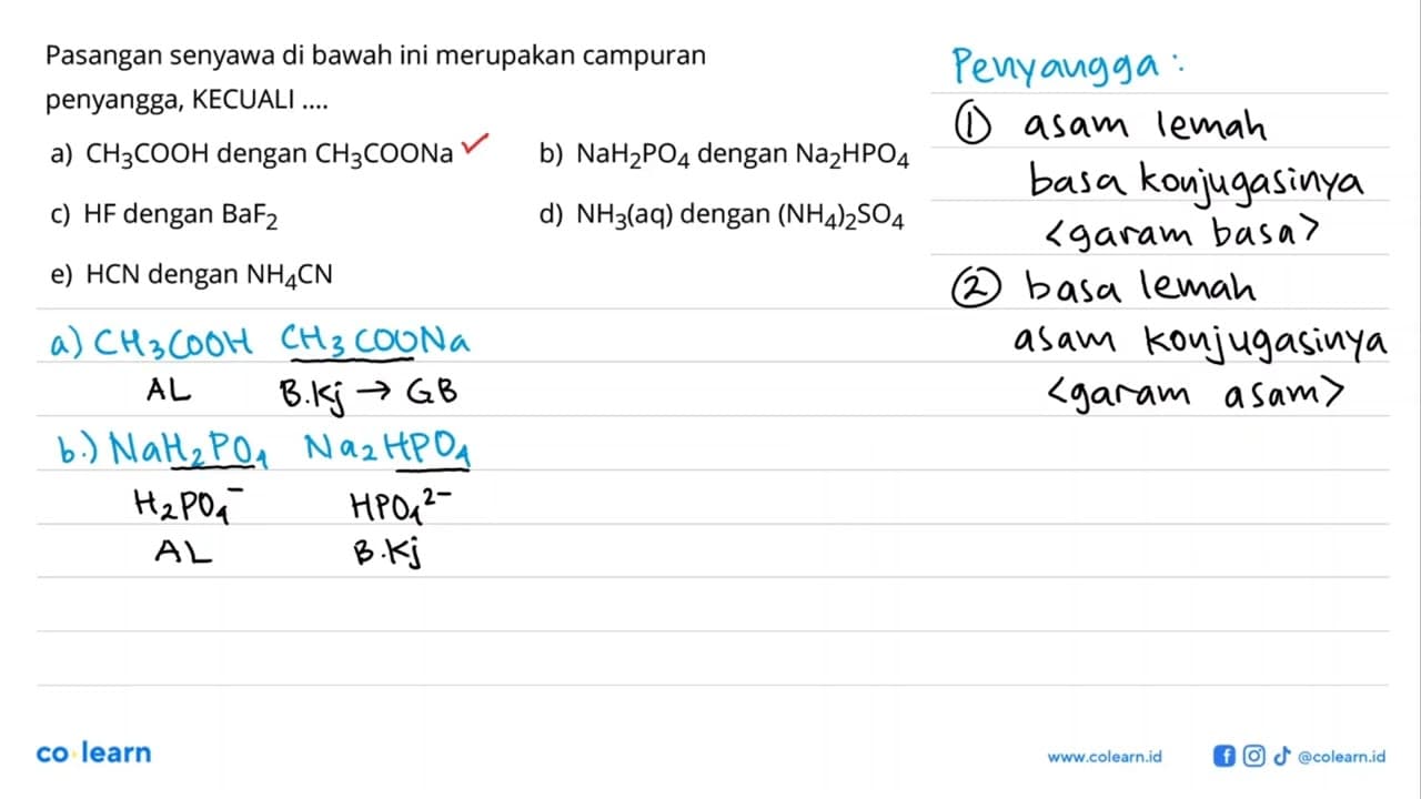 Pasangan senyawa di bawah ini merupakan campuran penyangga,