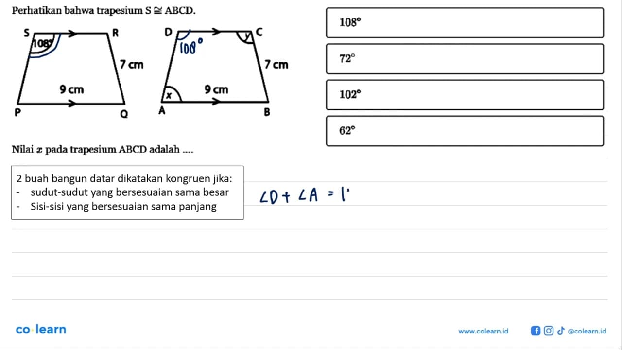 Perhatikan bahwa trapesium PQRS kongruen ABCD.Nilai x pada