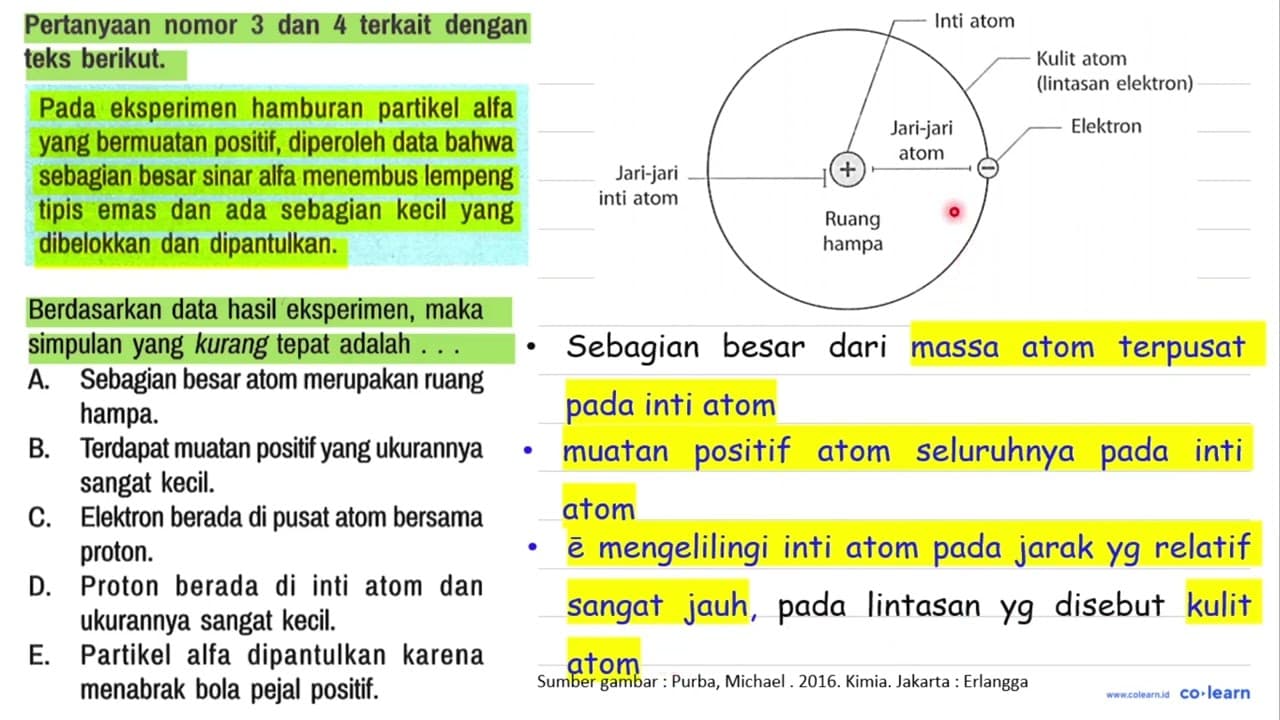 Pertanyaan nomor 3 dan 4 terkait dengan teks berikut. Pada