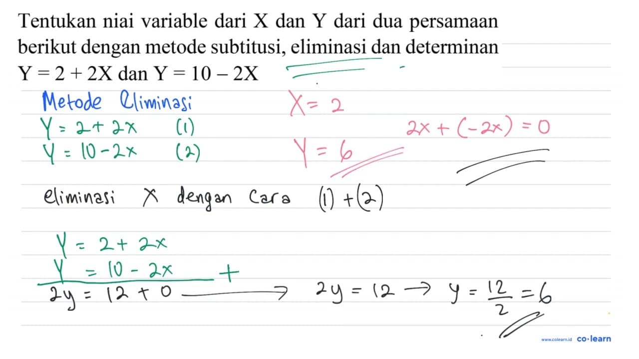 Tentukan niai variable dari X dan Y dari dua persamaan