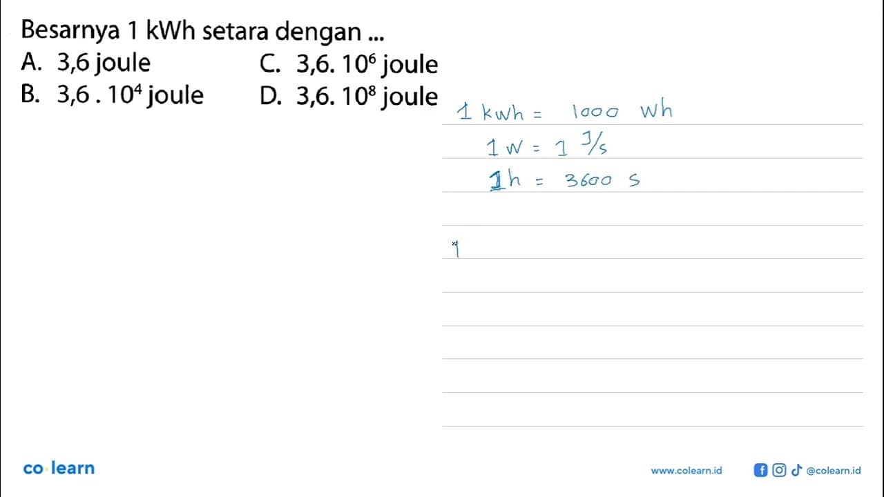 Besarnya 1 kWh setara dengan ...