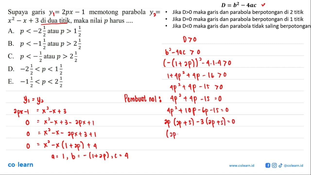 Supaya garis y=2px-1 memotong parabola y=x^2-x+3 di dua