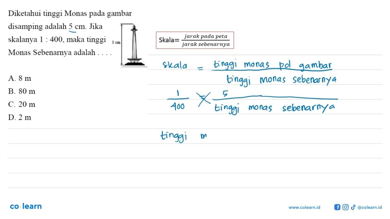 Diketahui tinggi Monas pada gambar disamping adalah 5 cm.