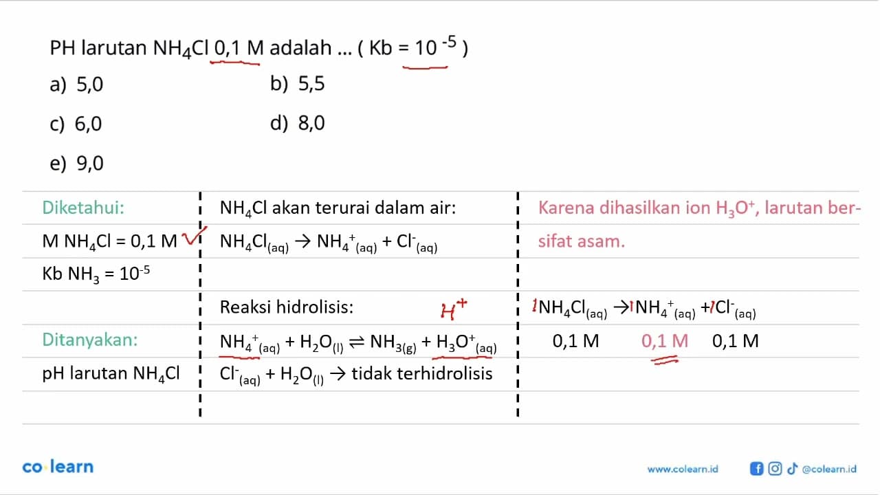 PH larutan NH4Cl 0,1 M adalah ... (Kb=10^(-5))