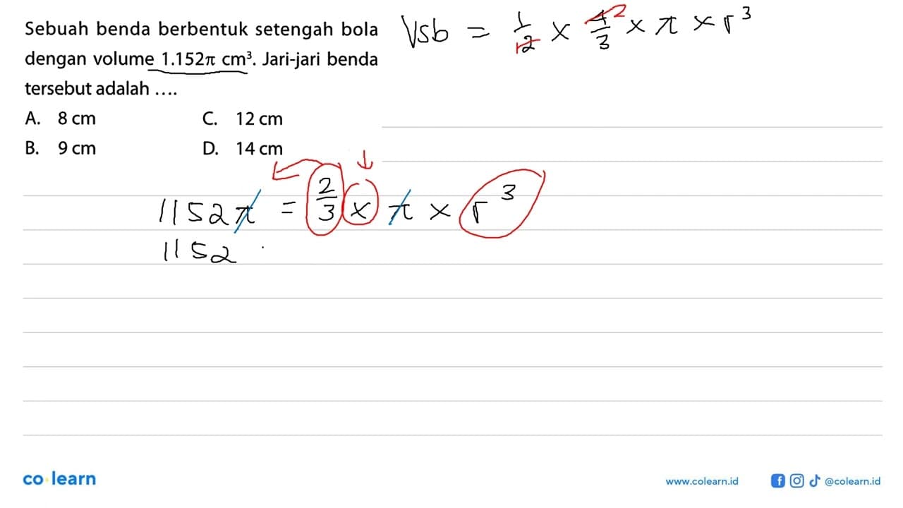 Sebuah benda berbentuk setengah bola dengan volume 1.152 pi