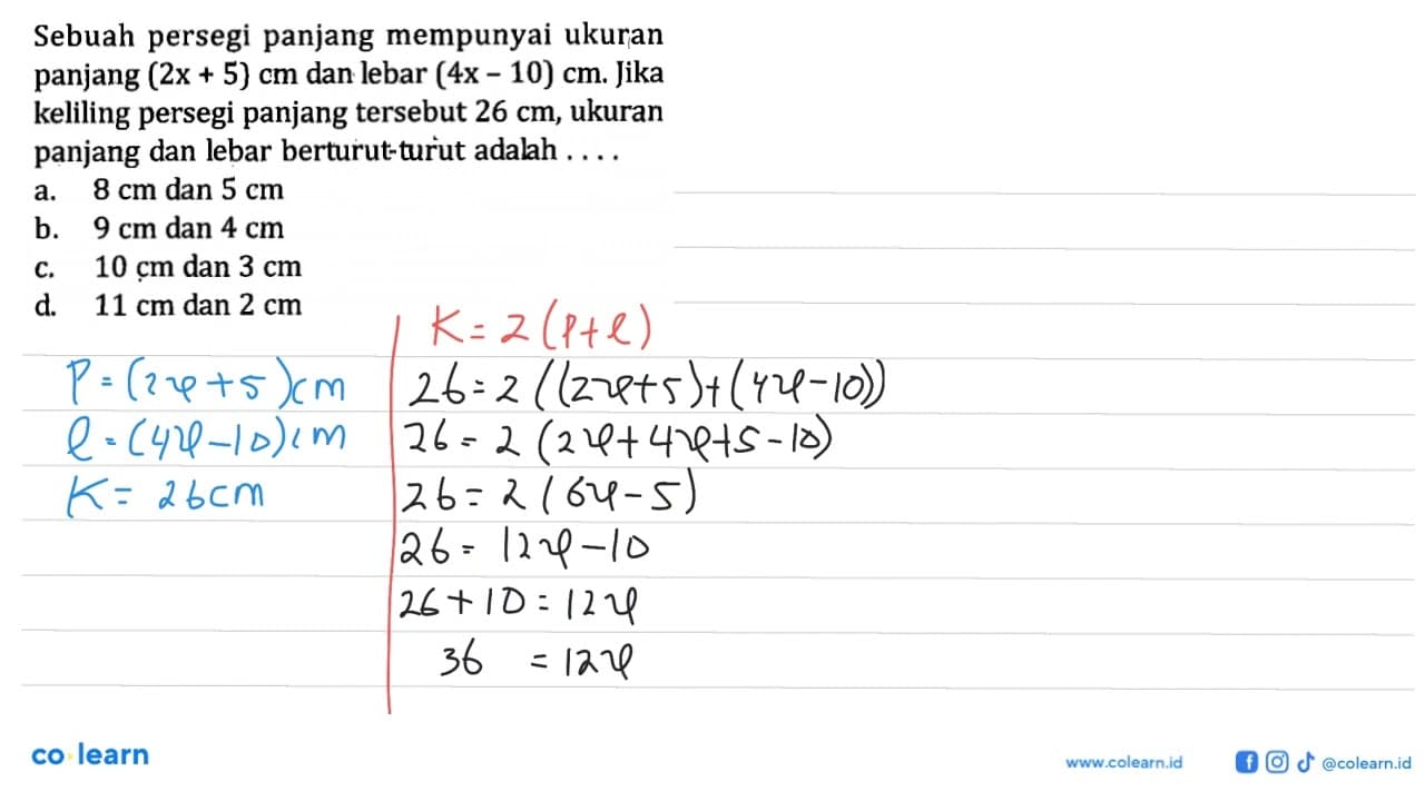 Sebuah persegi panjang mempunyai ukuran panjang (2x+5) cm