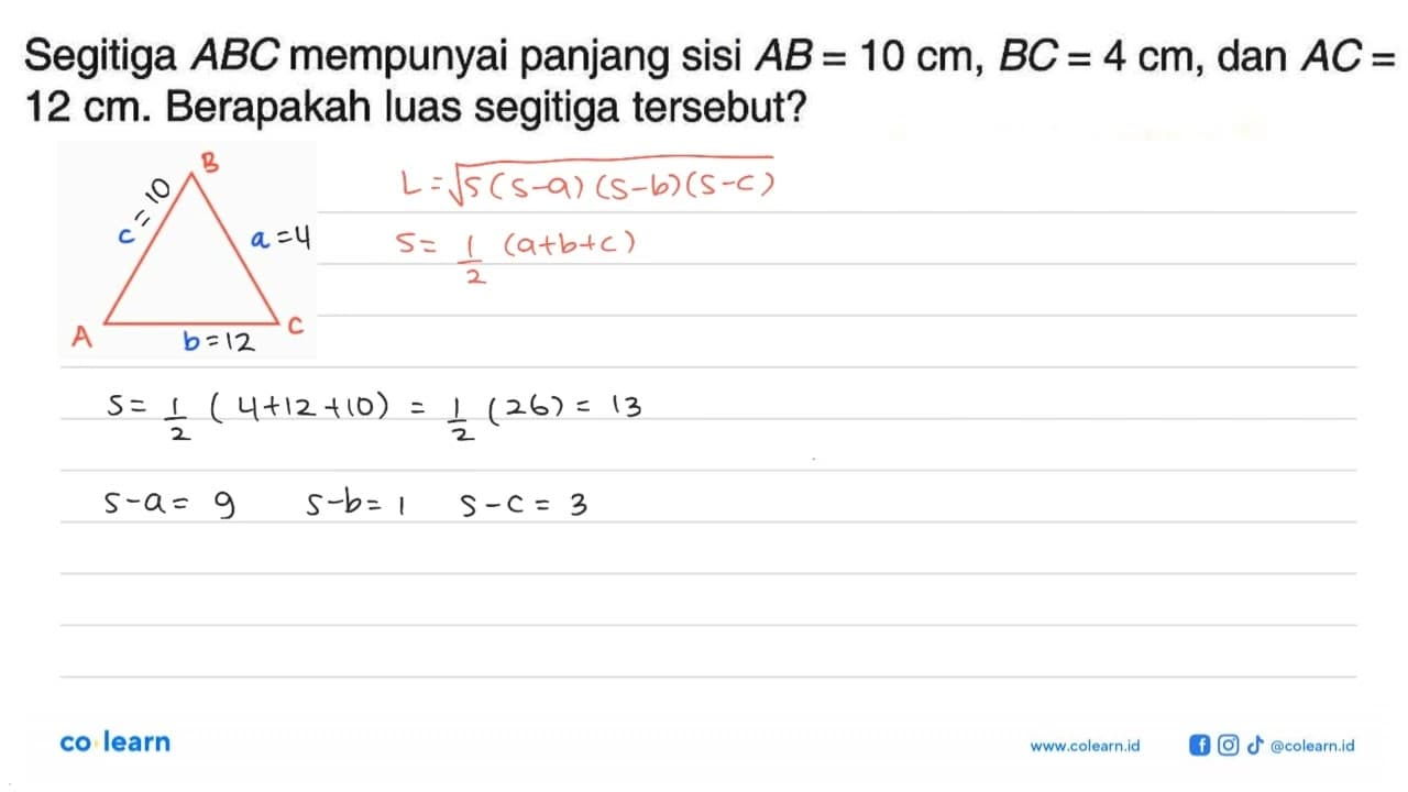 Segitiga ABC mempunyai panjang sisi AB=10 cm, BC=4 cm, dan