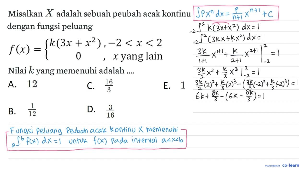 Misalkan X adalah sebuah peubah acak kontinu dengan fungsi