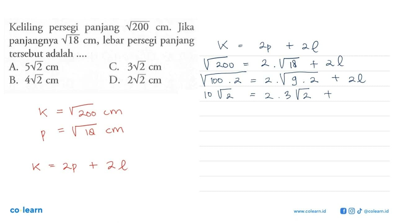 Keliling persegi panjang akar(200) cm. Jika panjangnya