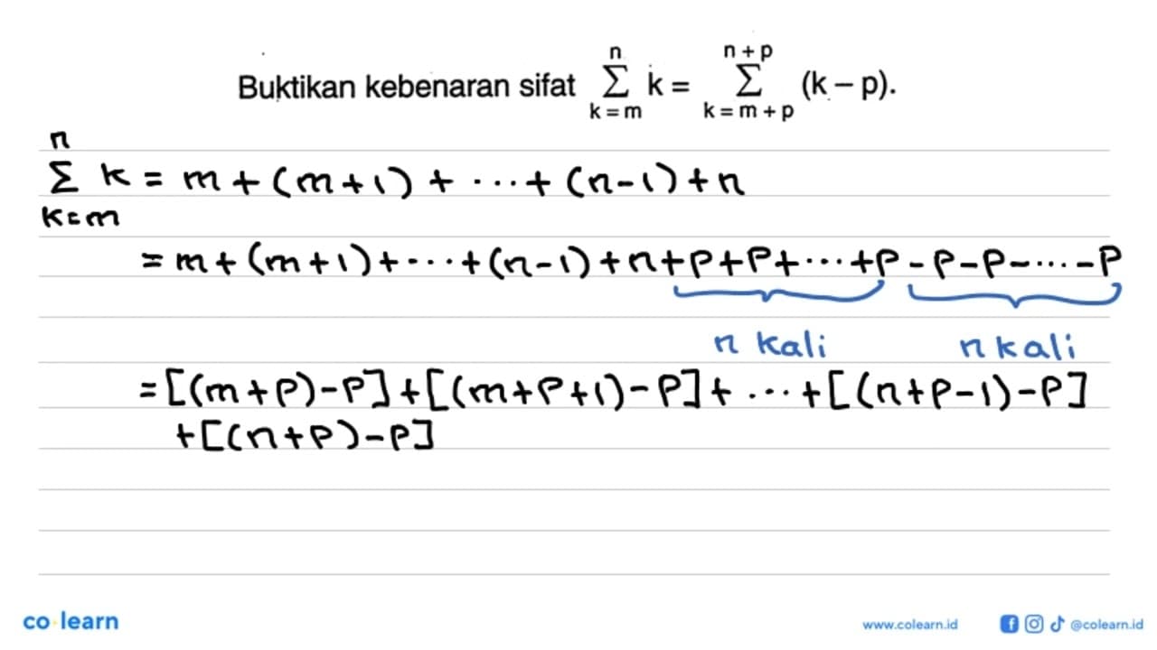 Buktikan kebenaran sifat sigma k=m n k=sigma k=m+p n+p