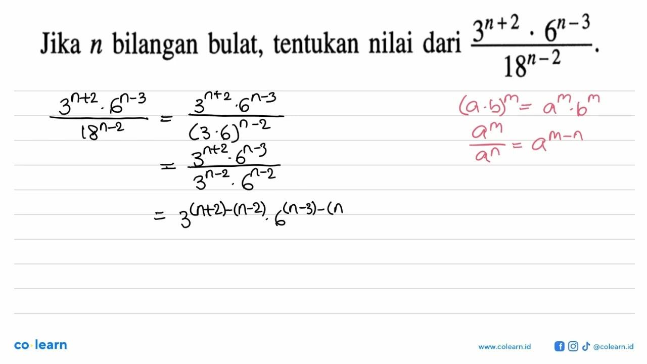 Jika n bilangan bulat, tentukan nilai dari (3^(n+2) .