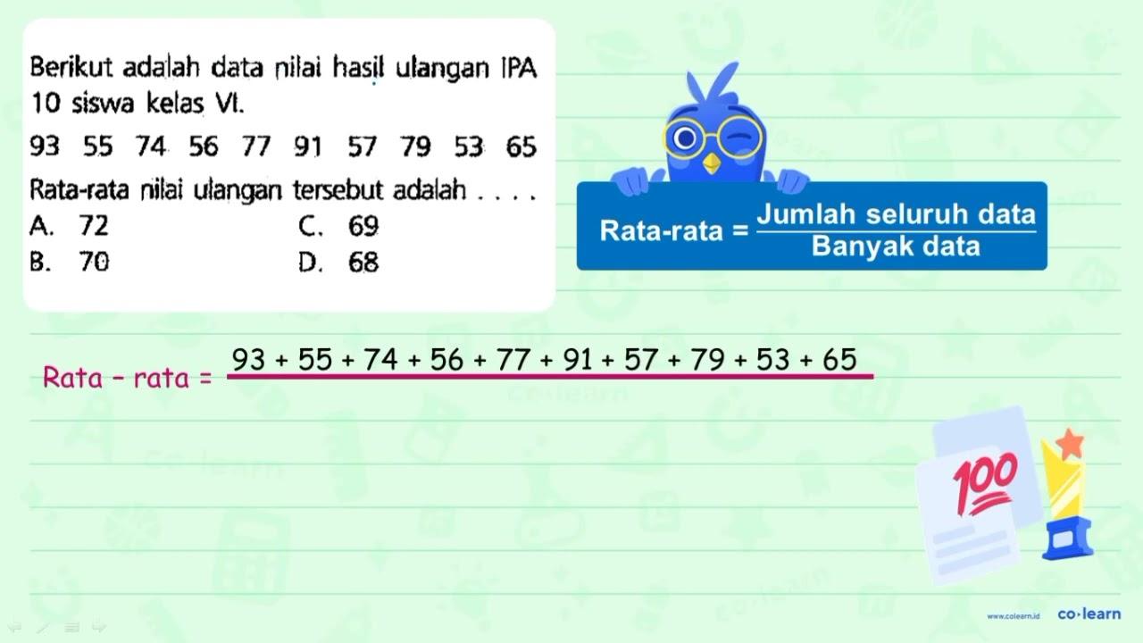 Berikut adalah data nilai hasil ulangan IPA 10 siswa kelas