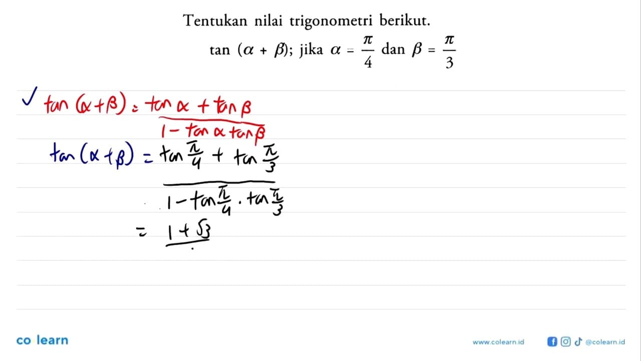 Tentukan nilai trigonometri berikut. tan(a+b); jika